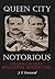 Queen City Notorious: Cincinnati's Most Sensational Murder Cases