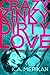 Crazy Kinky Dirty Love - Bo...