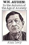 W. H. Auden: In t...