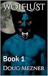 Wolflust by Doug Mezner