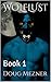 Wolflust: Book 1
