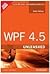 WPF 4.5 Unleashed