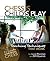 Chess is Child's Play: Teaching Techniques That Work