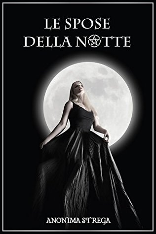 Le spose della notte (Italian Edition)