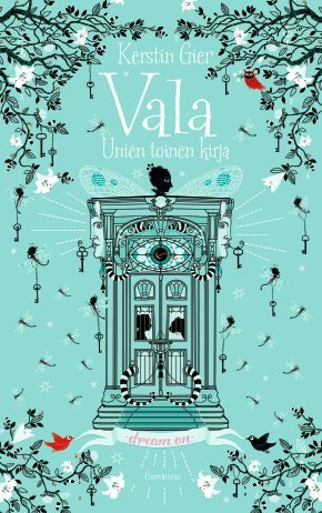 Vala: Unien toinen kirja (Unien kirjat, #2)