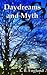 Daydreams and Myth