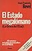 El Estado megalómano