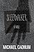 Sleepwalker: A Novel of Terror