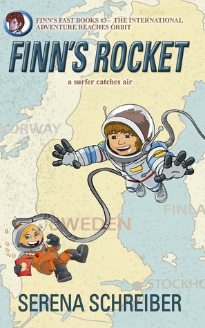 Finn's Rocket--a surfer catches air (Finn's Fast Books, #3)