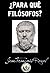 ¿Para qué filósofos?
