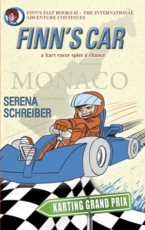 Finn's Car--a kart racer spies a chance (Finn's Fast Books, #2)