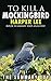 To Kill A Mockingbird: Harp...