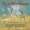 The Birthday Dinosaur