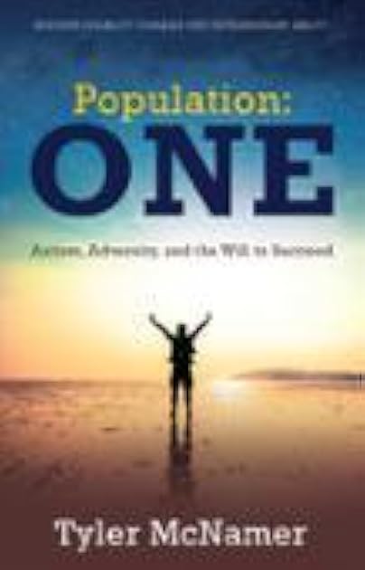 Population: One: Autism, Adversity and the Will to Succeed