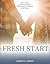 Fresh Start: 10 Day Sampler: Become a Wife of Prayer, Influence, and Strength in 40 Days