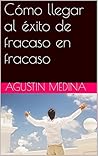 Cómo llegar al éx...