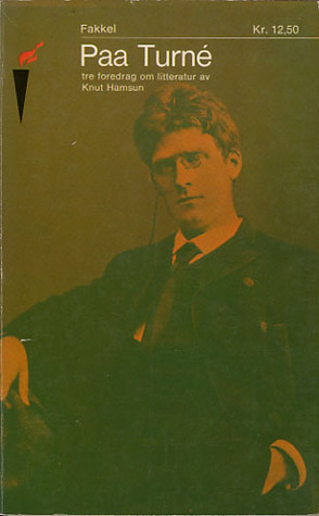 Paa turné: Tre foredrag om litteratur (Paperback)