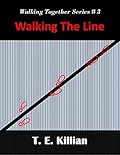 Walking the Line