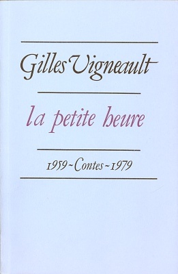 La petite heure: contes 1959-1979 (Paperback)