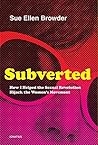 Subverted: How I ...