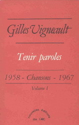 Tenir Paroles: chansons 1958-1967 volume 1 (Paperback)
