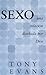 Sexo, una relacion disenadapor Dios (Spanish Edition)