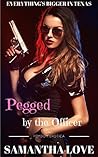 Pegged by the Officer