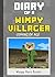 Diary of a Wimpy Villager: Coming of Age: A Minecraft War Adventure Story for Children (Unofficial) (Diary Wimpy Book 7)