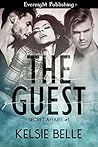 The Guest (Secret Affairs Book 1)