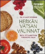 Herkän vatsan valinnat: Suolisto kuntoon ruokavaliolla (Paperback)