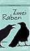 Zwei Raben by Andreas Ulich
