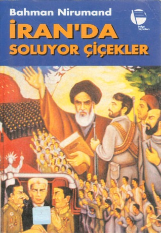 İran'da Soluyor Çiçekler (Paperback)