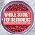 The Whole 30 Diet For Beginners: Essential Gude to Simple Weight-Loss (Whole 30, Whole 30 Diet, Whole 30 Beginners, Whole 30 Kindle, Whole 30 Cookbook, Whole 30 Diet Cookbook, Whole 30 Hartwig)