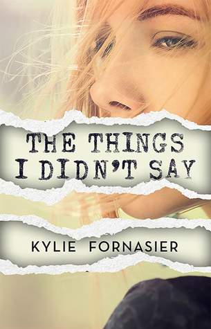 The Things I Didn't Say (Paperback)