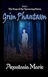 Grim Phantasm (The Saga of the Answering Storm Book 2)