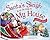 Santa's Sleigh Is on Its Way to My House: A Christmas Adventure