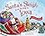 Santa's Sleigh Is on Its Way to Iowa: A Christmas Adventure