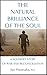 The Natural Brilliance of the Soul: A Soldier's Story of War and Reconciliation