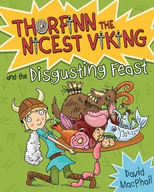 Thorfinn and the Disgusting Feast (Thorfinn the Nicest Viking)