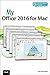 My Office 2016 for Mac (includes Content Update Program) (My...)