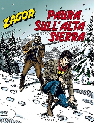 Zagor n. 401: Paura sull' Alta Sierra