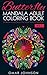 Butterfly Mandala Adult Coloring Book Vol 2: 60 Beautiful Butterfly Designs With Intricate Patterns For Stress Relief