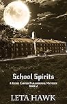 School Spirits by Leta P. Hawk