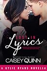 Lost in Lyrics by Caisey Quinn