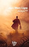 Aqua™ by Jean-Marc Ligny Aqua™ by Jean-Marc Ligny