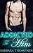 Addicted To Him