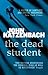The Dead Student