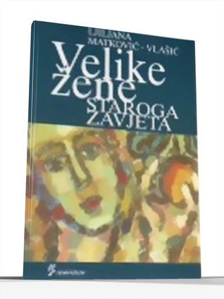 Velike žene Staroga zavjeta