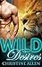 Wild Desires