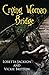 Crying Woman Bridge (High Country Mystery #6)